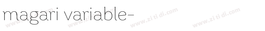 magari variable字体转换